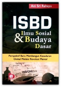 ISBD : Ilmu Sosial & Budaya Dasar