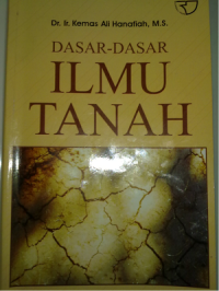 Dasar-Dasar Ilmu Tanah