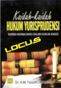 Kaidah-Kaidah Hukum Yurisprudensi Norma-Norma Baru Dalam Hukum Kasus