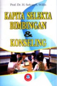 Kapita Selekta Bimbingan & Konseling