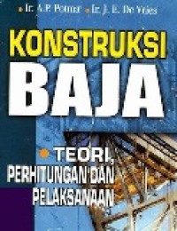 Konstruksi Baja : Teori, Perhitungan dan Pelaksanaan