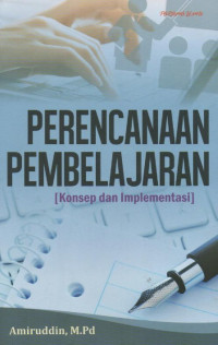 Image of Perencanaan Pembelajaran : Konsep dan Implementasi