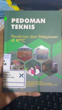 Pedoman Teknis (pendirian daan pelayanan di RPTC)