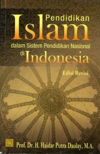 Pendidikan Islam Dalam Sistem Pendidikan Nasional Di Indonesia