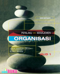 Perilaku dan Manajemen Organisasi Jilid 1