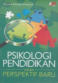 Psikologi Pendidikan : Dalam Perspektif Baru