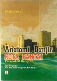 Image of Anatomi Banjir Kota Pantai Perspektif Geografi