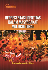 Representasi identitas dalam masyarakat multikultural