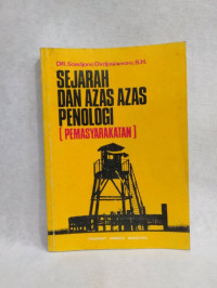 Sejarah dan Azas Azas Penologi [ Pemasyarakatan ]