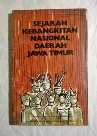 Sejarah Kebangkitan Nasional Daerah Jawa Timur