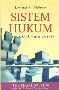 Sistem Hukum : Perspektif Ilmu Sosial