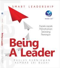 Smart Leader - Being a Leader