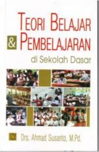 Teori Belajar & Pembelajaran di Sekolah Dasar