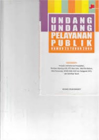 Undang Undang Pelayanan Publik Nomor 25 Tahun 2009