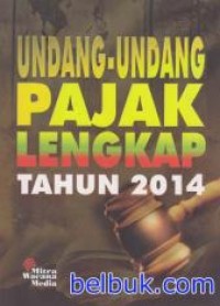 Undang-Undang Pajak Lengkap Tahun 2012