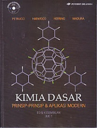 Kimia Dasar : Prinsip - Prinsip & Aplikasi Modern Jilid 1