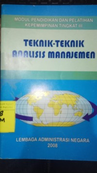 Teknik-Teknik Analisis Manajemen