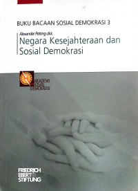 Image of Buku Bacaan Sosial Demokrasi 3 : Negara Kesejahteraan dan Sosial Demokrasi