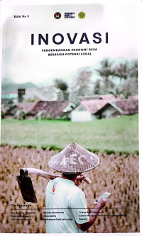 Inovasi : pengembangan Ekonomi Desa Berbasis Potensi Lokal