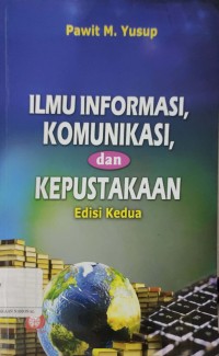 Ilmu Informasi, Komunikasi, dan Kepustakaan