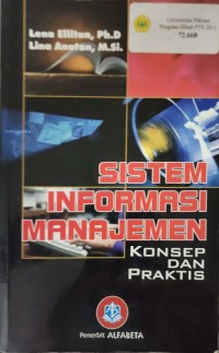 Sistem Informasi Manajemen : Konsep dan Praktis