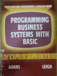 Programing Business Systems With Basic