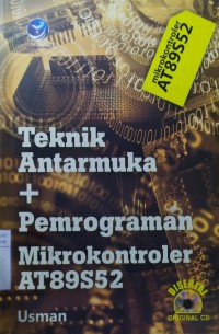 Teknik Antarmuka dan Pemograman dan Pemograman Mikrokontroler AT89S52