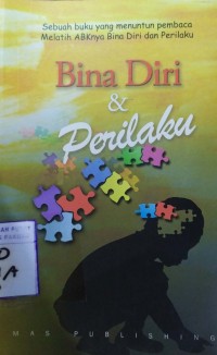 Bina Diri & Perilaku