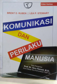 Komunikasi dan Perilaku Manusia