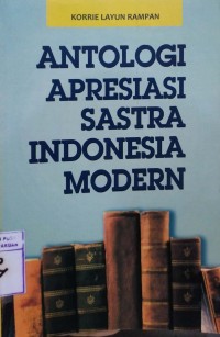 Antologi Apresiasi Sastra Indonesia Modern