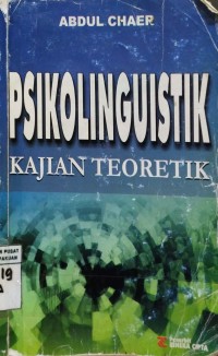 Psikolinguistik : Kajian Teoretik