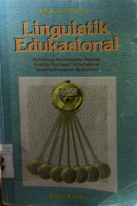 Linguistik Edukasional : Metodologi Pembelajaran Bahasa Analisi Kontrasif Antarbahasa Analisis Kesalahan Berbahasa