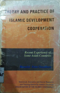 Theory And Practice of Islamic Development Cooperation