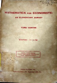 Mathematics For Economists : An Elementary Survey