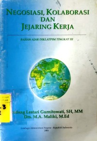 Image of Negosiasi, Kolaborasi dan Jejaring Kerja
