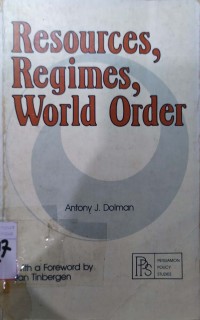 Resources, Regimes, World Order