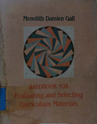 Handbook For Evaluating and Selecting Curriculum Materials
