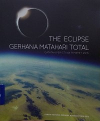 The Eclipse Gerhana matahari Total