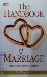 The HandBook of Marriage: Menuju perkawinan Langgeng