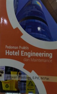 Pedoman Praktis Hotel Engineering dan Maintenance