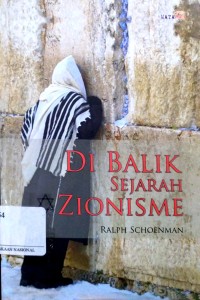 Di Balik Sejarah Zionisme