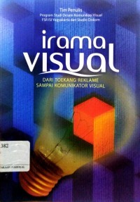 Irama Visual: Dari Toekang Reklame sampai Komunikator Visual