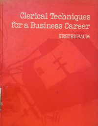 Clerical Techniques For a Business Career