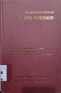 Islam Untuk Disiplin : Ilmu Pendidikan