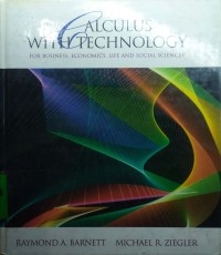 Calculus With Technology : For Business, Economics, Life and Social Sciences