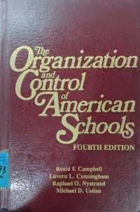 The Organization and Control of American Schools