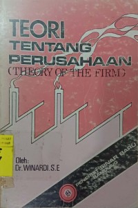 Teori Tentang Perusahaan