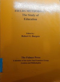 Fields Methods In The Study of Education