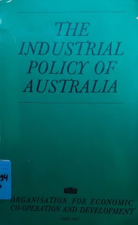 The Industrial Policy of Australia