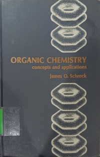 Organic Chemistry : Concepts and Applications